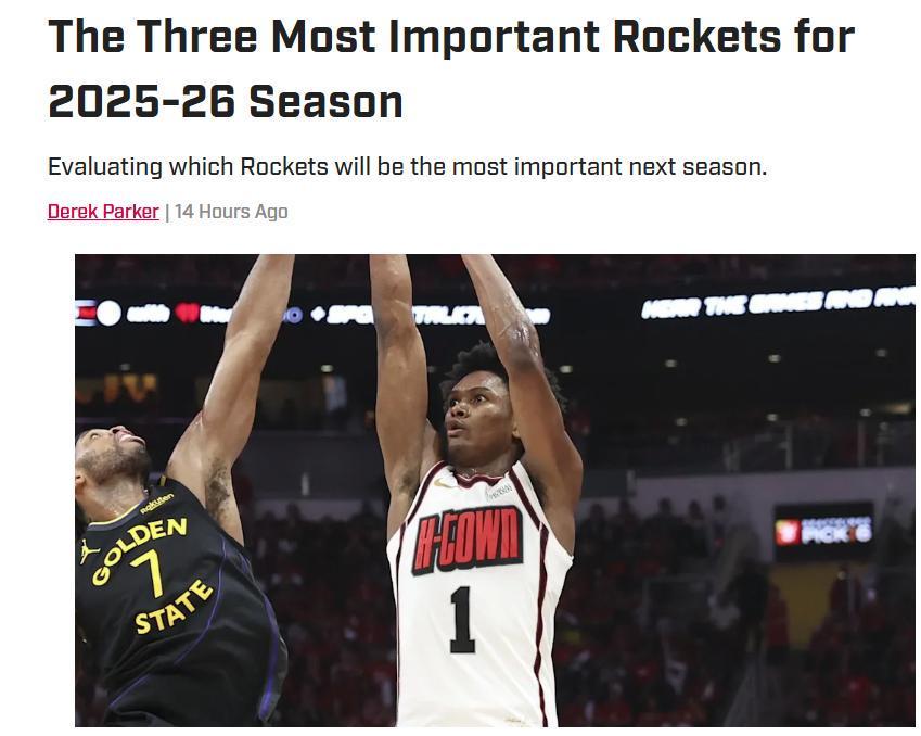 即时比分-4进4出，火箭队14+3名单全面升级！美媒点名3人最重要：阿门第一